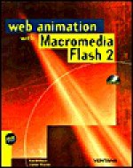 The Flash 2 Web Animation Book - Ken Milburn, Janine Warner