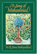 A Song of Muhammad - M.R. Bawa Muhaiyaddeen