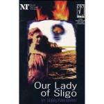 Our lady of Sligo - Sebastian Barry