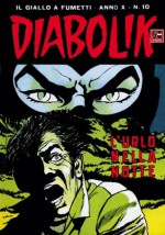 DIABOLIK (190): L'urlo della notte (Italian Edition) - Angela Giussani, Luciana Giussani