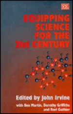 Equipping Science for the 21st Century - John Irvine