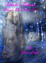 Dante's Dream - Jana Leigh