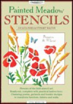 Painted Meadow Stencils - Poppies and Wheat (Bk. 2) - Jocasta Innes, Stewart Walton