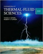 Fundamentals of Thermal-Fluid Sciences - Yunus A. Cengel, Robert H. Turner