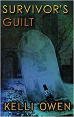 Survivor's Guilt - Kelli Owen