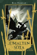 Jumalten sota - Rick Riordan, Ilkka Rekiaro