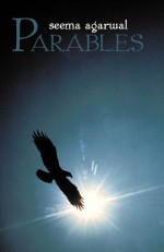 Parables - Seema Agarwal