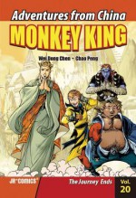 Monkey King # Volume 20 : The Journey Ends - Wei Dong Chen, Chao Peng