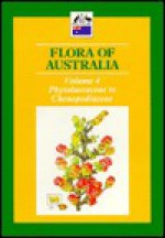 Flora of Australia Vol. 4: Phytolaccaceae to Chenopodiaceae - Australia, Australian Government Publishing Service