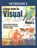 Peterson's College Guide for Visual Arts Majors - Linda Seghers