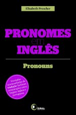 Pronomes em Inglês - Pronouns - Elisabeth Prescher