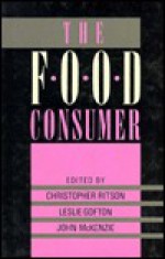 The Food Consumer - Christopher Ritson