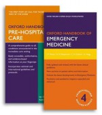 Oxford Handbook of Emergency Medicine Fourth Edition and Oxford Handbook of Pre-Hospital Care Pack - Jonathan P. Wyatt, Robin N. Illingworth, Colin A. Graham