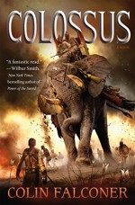 Colossus: A Novel - Colin Falconer