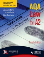 Aqa Law for A2. Jacqueline Martin, Chris Turner, Denis Lanser - Jacqueline Martin