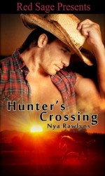 Hunter's Crossing - Nya Rawlyns