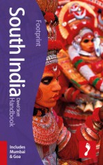 South India Handbook, 4th: Travel Guide to South India - David Stott