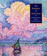 The Romance of Modernism: Paintings and Sculpture from the Scott M. Black Collection - George T.M. Shackelford