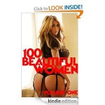 100 Beautiful Women Volume 1 - A Sexy Photo Book - Laura Marshall