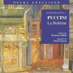 La Boh'me: An Introduction to Puccini's Opera - Thomson Smille