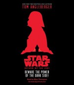 Star Wars: Return of the Jedi Beware the Power of the Dark Side! by Angleberger, Tom (September 22, 2015) Audio CD - Tom Angleberger