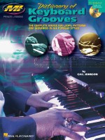 Dictionary of Keyboard Grooves: The Complete Source for Loops, Patterns & Sequences in All Popular Styles - Gail Johnson