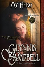 My Hero (Knights of de Ware Book 3) - Glynnis Campbell