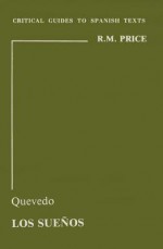 Quevedo: Los Suenos - R.M. Price