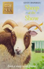 Sheep at the Show - Lucy Daniels