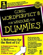 Corel WordPerfect 8 For Windows For Dummies - Margaret Levine Young, David C. Kay