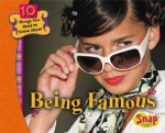 Being Famous - Jen Jones