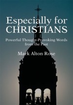 Especially for CHRISTIANS - Mark Rose