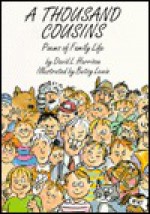 A Thousand Cousins, Poems of Family Life - David L. Harrison