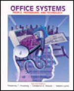 Office Systems: People, Procedures, And Technology - Rosemary T. Fruehling, Constance K. Weaver