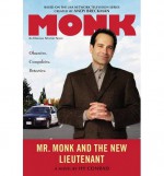 [ Mr. Monk and the New Lieutenant Conrad, Hy ( Author ) ] { Hardcover } 2015 - Hy Conrad