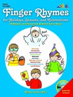 Finger Rhymes for Holidays, Seasons, and Celebrations [With CD (Audio)] - Lily Erlic