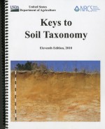 Keys to Soil Taxonomy, 2010 - Soil Survey Staff, Natural Resources Conservation Service (U.S.), Agriculture Dept. (U.S.), Soil Survey Division