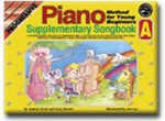 Piano Method for Young Beginners Supplementary Songbook - Andrew Scott, Gary Turner, Ann Lee