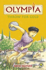 Throw for Gold - Shoo Rayner