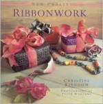 Ribbonwork - Christine Kingdom