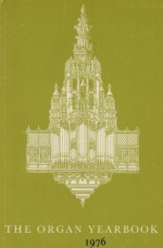 The organ yearbook 1976 - Peter Williams, Marco Tiella, L.A. Esteves Pereira