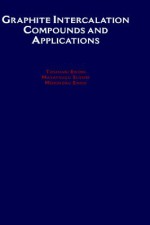 Graphite Intercalation Compounds and Applications - Toshiaki Enoki