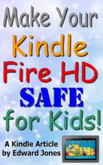 Make Your Kindle Fire HD Safe for Kids! - Edward Jones