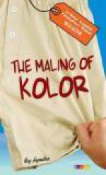 The Maling of Kolor: Sebuah Komedi Pencurian Bodoh - Roy Saputra