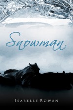 Snowman - Isabelle Rowan