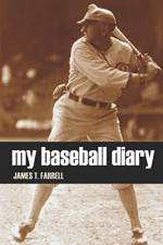 My Baseball Diary - James T. Farrell