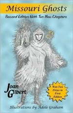 Missouri Ghosts - Joan Gilbert