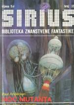 Sirius - Biblioteka znanstvene fantastike broj 32 - Isaac Asimov, Frederik Pohl, Philip K. Dick, Jules Verne, Poul Anderson, Mack Reynolds, Theodore Sturgeon, Philip Latham, Borivoj Jurković, Vesna Mahečić, J. C. Thompson, Radovan Devlić, Zlatko Glik, Zoran Milošević, Nikola Popović, Božidar Stančić, Vladimir Matek, Marek 