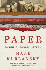 Paper: Paging Through History - Mark Kurlansky