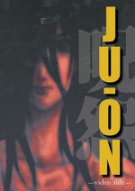 Ju-On: Video Side - Takashi Shimizu, Miki Rinno